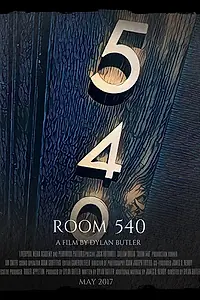 Постер к фильму «Room 540 (2017)»