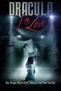 Постер к фильму «Dracula in Love (2018)»