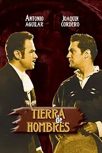 Главный постер фильма «Tierra de hombres (1956)»