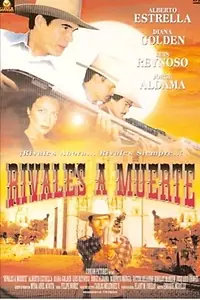 Главный постер фильма «Rivales a muerte (2003)»