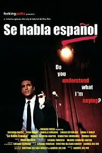Постер к фильму «Se habla español (2005)»