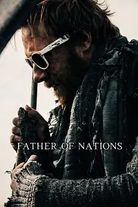Главный постер фильма «Father of Nations (2022)»