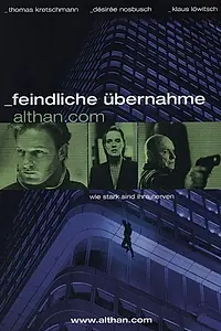 Постер к фильму «Feindliche Übernahme - althan.com (2001)»