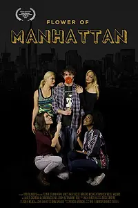 Постер к фильму «Flower of Manhattan (2018)»