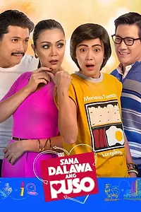 Главный постер сериала «Sana Dalawa ang Puso (2018)»