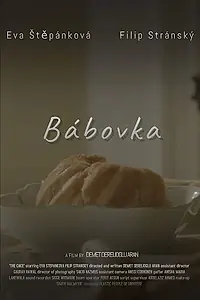 Постер к фильму «Bábovka: The Cake (2018)»
