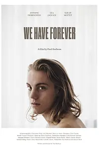 Постер к фильму «Впереди у нас вечность (2018)»