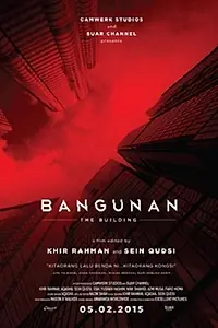 Главный постер фильма «Bangunan (2015)»