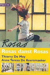 Постер к фильму «Rosas danst rosas (1997)»