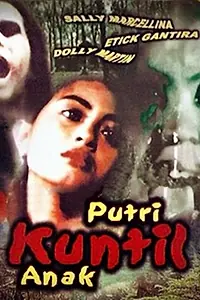 Постер к фильму «Putri Kuntilanak (1988)»