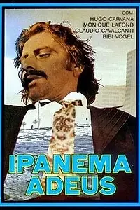 Постер к фильму «Прощай, Ипанема (1975)»