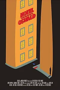 Постер к фильму «Hotel Oswald (2018)»