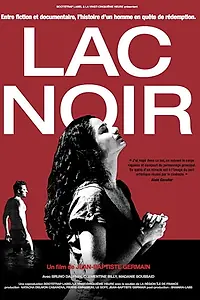 Постер к фильму «Lac noir (2017)»