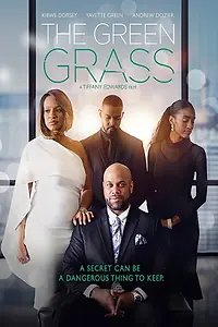 Постер к фильму «The Green Grass (2019)»