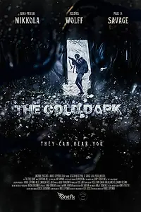 Постер к фильму «The Cold Dark (2018)»