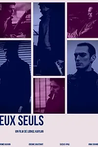 Постер к фильму «Eux seuls (2005)»