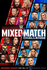 Постер к сериалу «WWE Mixed Match Challenge (2018)»
