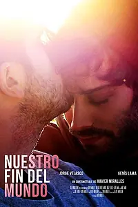 Главный постер фильма «Nuestro fin del mundo (2018)»