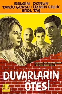 Главный постер фильма «Duvarlarin ötesi (1964)»