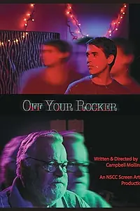 Главный постер фильма «Off Your Rocker (2018)»