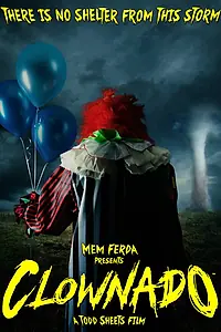 Постер к фильму «Клоунский торнадо (2019)»