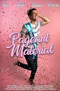 Постер к фильму «Pageant Material (2019)»