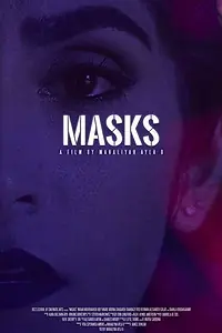 Постер к фильму «Masks (2018)»