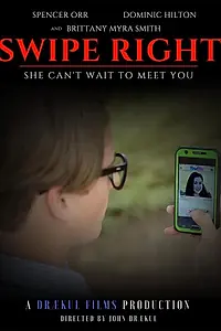 Постер к фильму «Swipe Right»