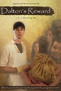 Постер к фильму «Dalton's Reward (2005)»