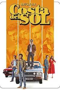 Главный постер сериала «Отряд Коста-дель-Соль (2019)»