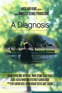 Постер к фильму «A Diagnosis (2017)»