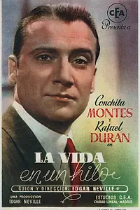 Постер к фильму «La vida en un hilo (1945)»