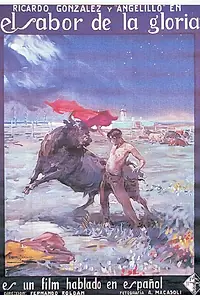 Постер к фильму «El sabor de la gloria (1932)»