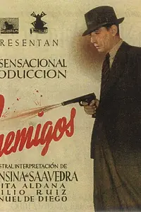 Постер к фильму «Enemigos (1943)»