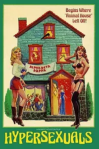 Постер к фильму «Hypersexuals (1986)»