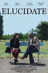 Постер к фильму «Elucidate (2017)»