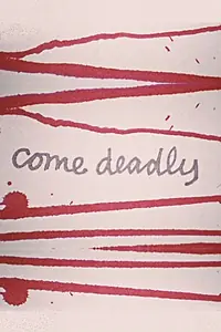 Постер к фильму «Come Deadly (1973)»