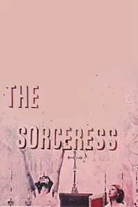 Главный постер фильма «The Sorceress (1974)»