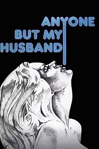 Постер к фильму «Все, кроме мужа (1975)»