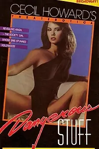 Постер к фильму «Dangerous Stuff (1985)»