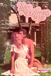 Главный постер фильма «Thy Neighbor's Wife (1986)»