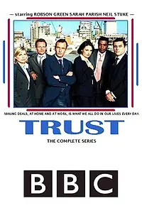 Постер к сериалу «Trust (2003)»