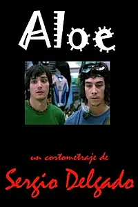 Постер к фильму «Aloe (2004)»