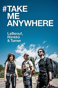 Постер к фильму «#TAKEMEANYWHERE (2018)»