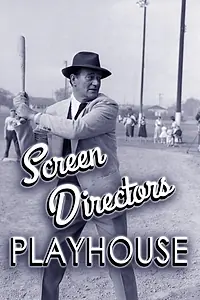 Главный постер сериала «Screen Director's Playhouse (1955 - 1956)»