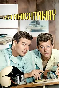 Постер к сериалу «Straightaway (1961 - 1962)»