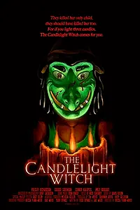 Постер к фильму «The Candlelight Witch (2018)»