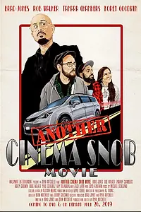 Постер к фильму «Another Cinema Snob Movie (2019)»