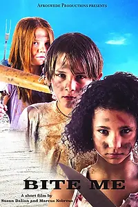 Постер к фильму «Bite Me (2019)»