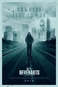 Главный постер фильма «City of Revenants (2018)»